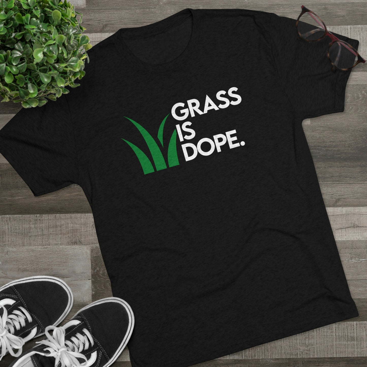 Grass is Dope Shirt